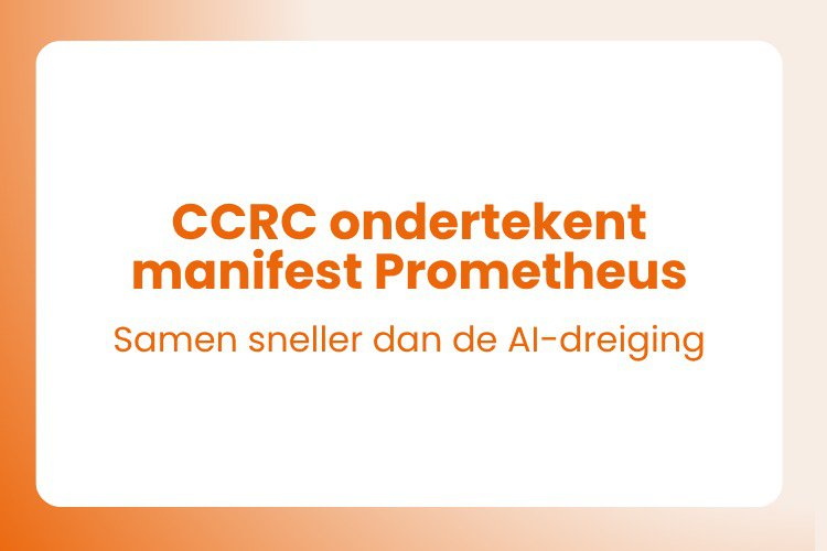 CCRC signs Prometheus manifesto: together faster than AI-driven cyber threats cover
